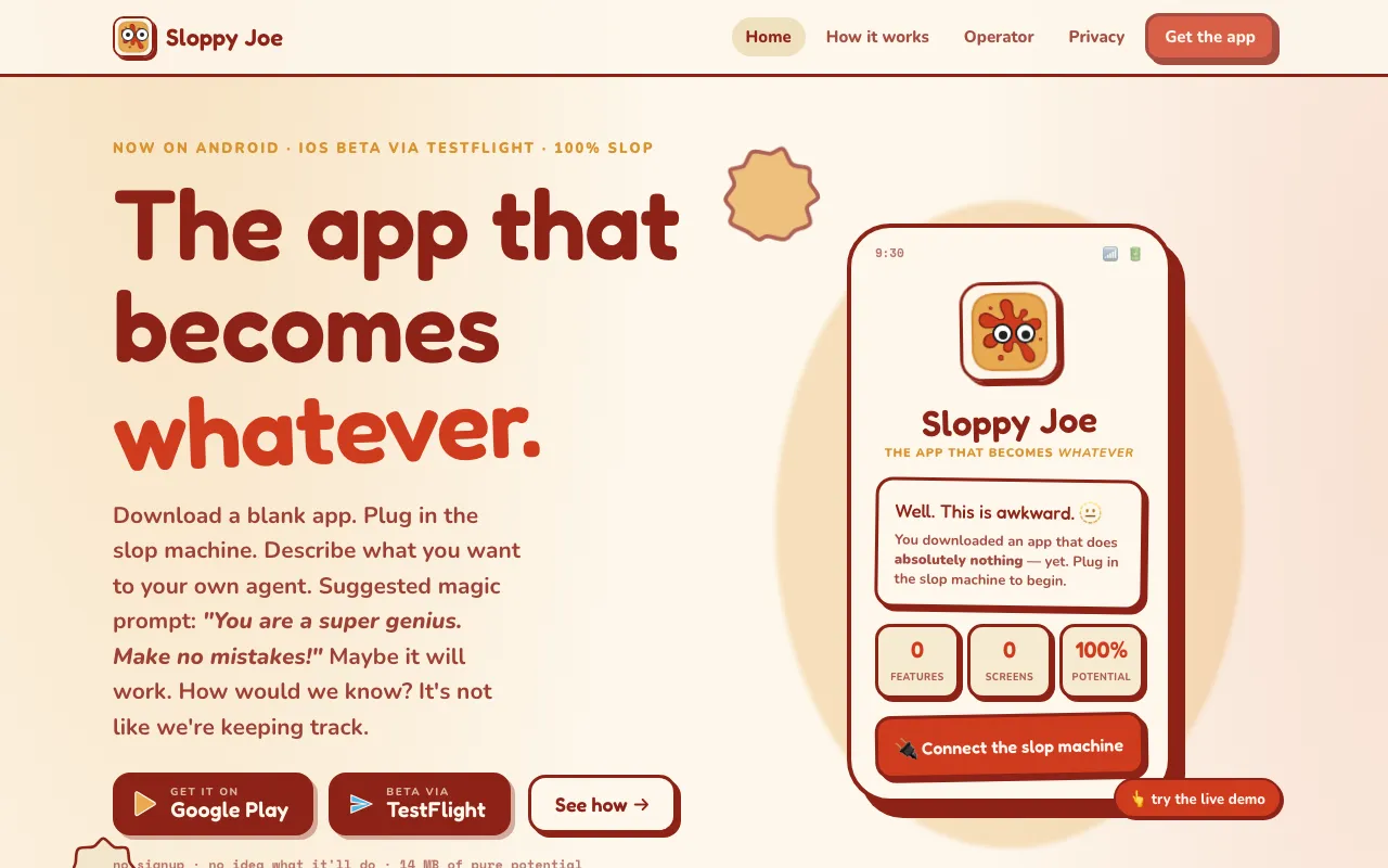Sloppy Joe — the app that becomes whatever