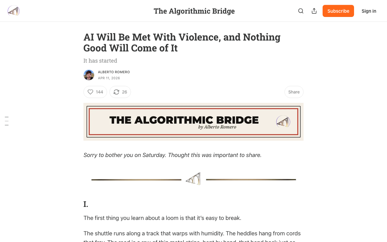 AI Will Be Met With Violence, and Nothing Good Will Come of It