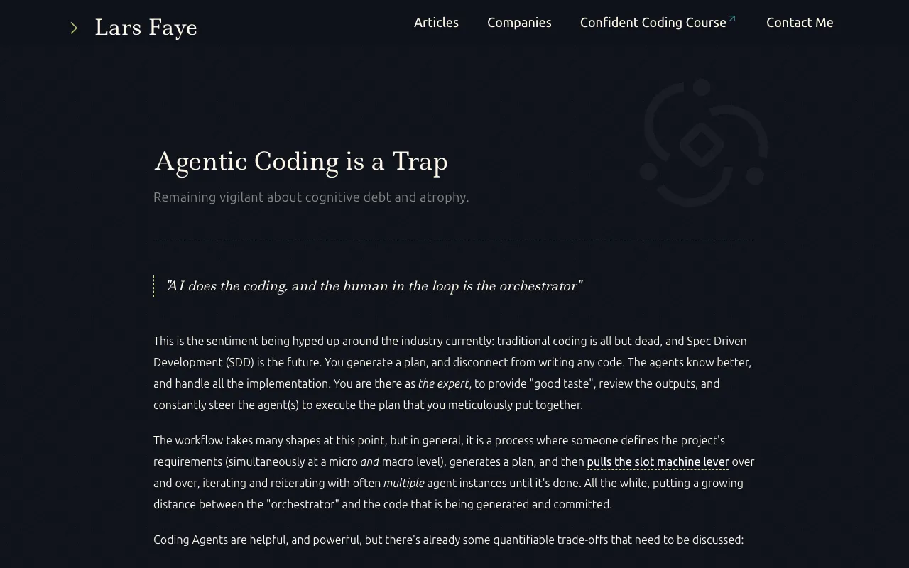 Agentic Coding is a Trap