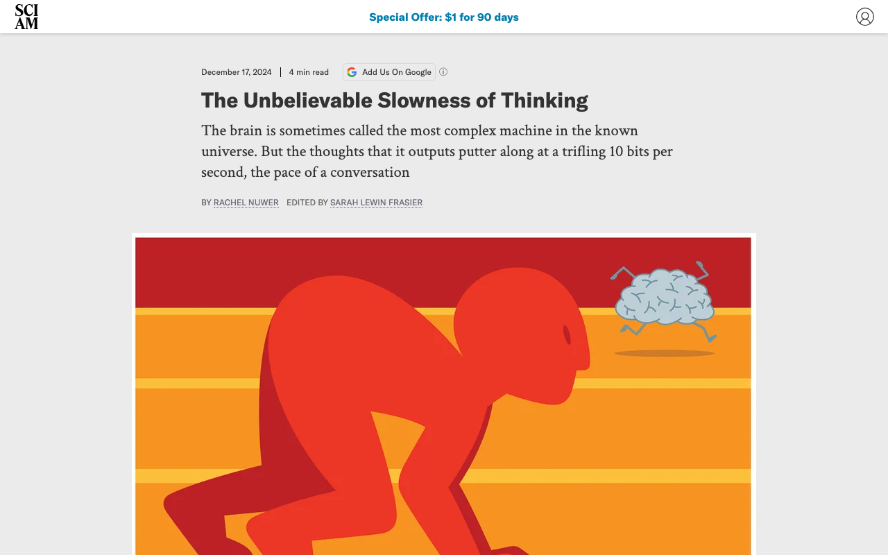 The Human Brain Operates at a Stunningly Slow Pace